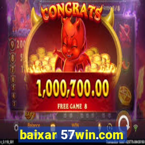 baixar 57win.com